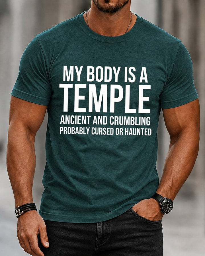 My Body Is A Temple Ancient Crumbling Cursed Haunted Men&