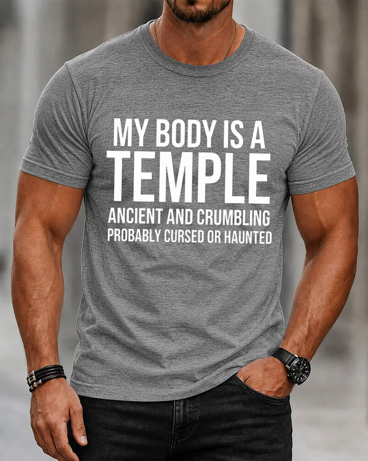 My Body Is A Temple Ancient Crumbling Cursed Haunted Men&