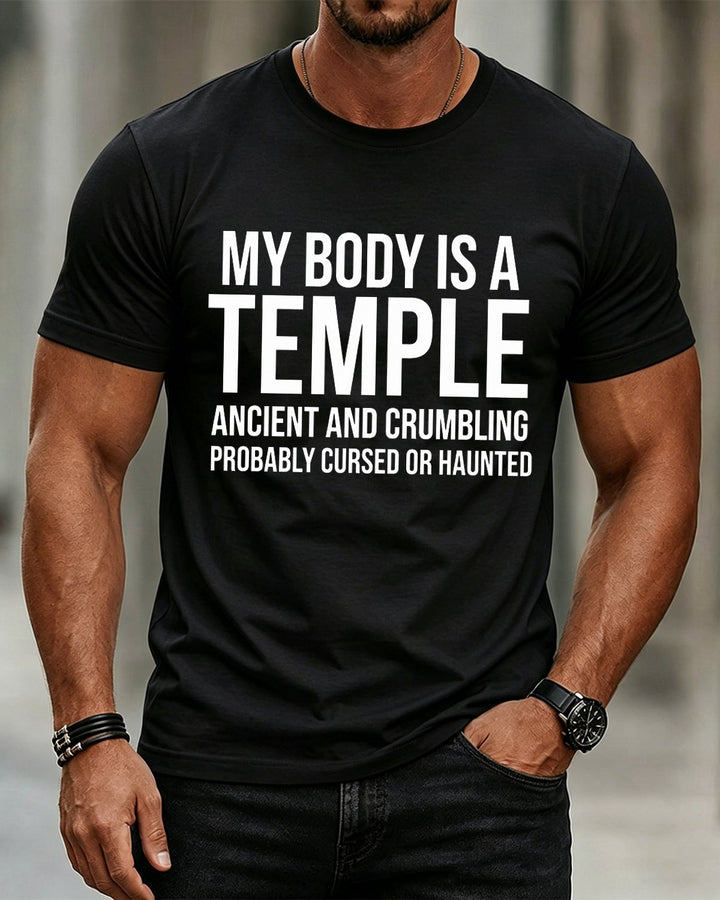 My Body Is A Temple Ancient Crumbling Cursed Haunted Men&