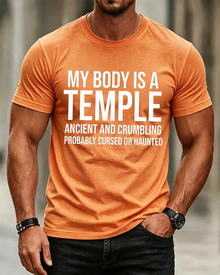 My Body Is A Temple Ancient Crumbling Cursed Haunted Men&