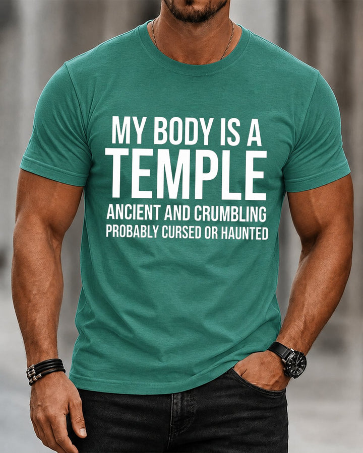 My Body Is A Temple Ancient Crumbling Cursed Haunted Men&