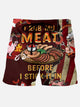 I Rub My Meat Before I Stick It In Food Funny Men's Board Shorts Stretch Plus Size Shorts