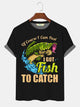 Mens Of Course I Come Fast I Got Fish To Catch Fishing Gifts Funny Slogan T-Shirt